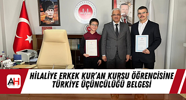 Hilaliye Erkek Kur'an Kursu Öğrencisine Türkiye Üçüncülüğü Belgesi