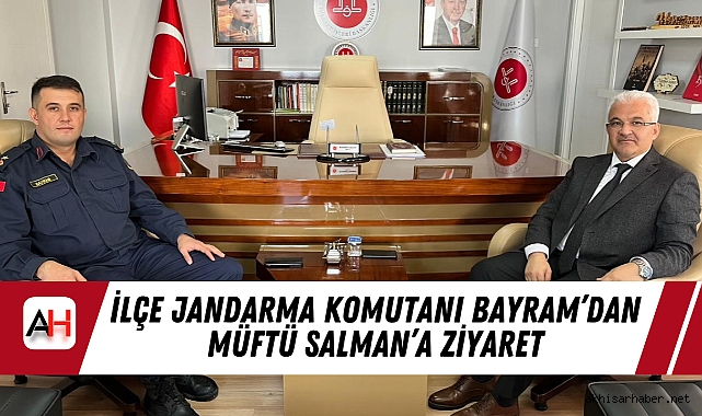 İlçe Jandarma Komutanı Bayram’dan Müftü Salman’a Ziyaret