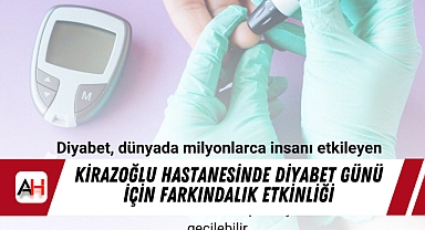 Kirazoğlu Hastanesinde Diyabet Günü İçin Farkındalık Etkinliği