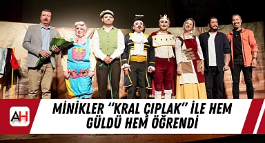 Minikler “Kral Çıplak” ile Hem Güldü Hem Öğrendi