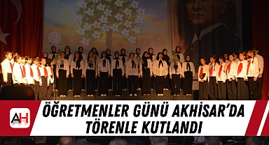 Öğretmenler Günü Akhisar'da Törenle Kutlandı