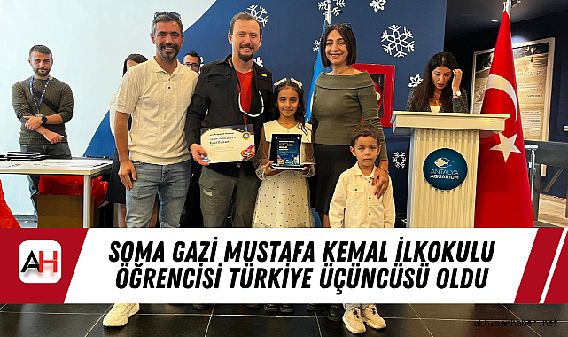Soma Gazi Mustafa Kemal İlkokulu Öğrencisi Türkiye Üçüncüsü Oldu