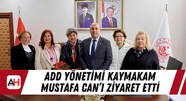 ADD Yönetimi Kaymakam Mustafa Can'ı Ziyaret Etti