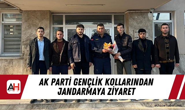 AK Parti Gençlik Kollarından Jandarmaya Ziyaret
