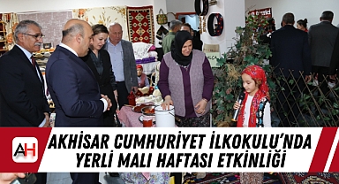 Akhisar Cumhuriyet İlkokulu’nda Yerli Malı Haftası etkinliği