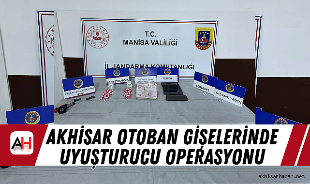 Akhisar Otoban Gişelerinde Uyuşturucu Operasyonu