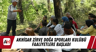 Akhisar Zirve Doğa Sporları Kulübü Faaliyetlere Başladı