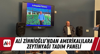 Ali Zihnioğlu’ndan Amerikalılara Zeytinyağı Tadım Paneli