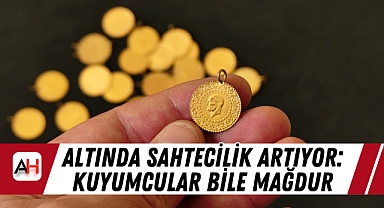 Altında Sahtecilik Artıyor: Kuyumcular Bile Mağdur