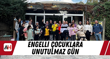 Engelli Çocuklara Unutulmaz Gün