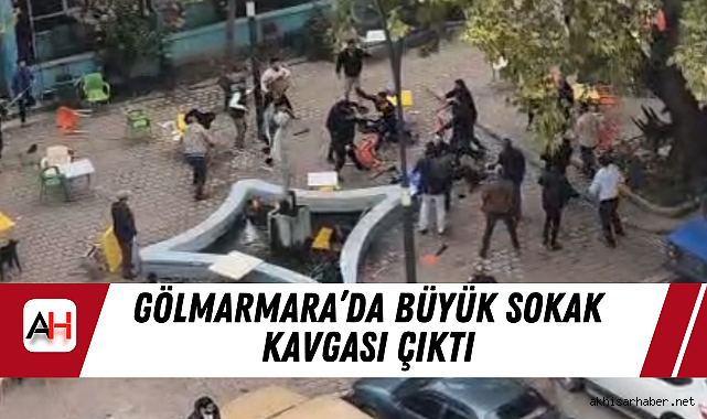 Gölmarmara'da Büyük Sokak Kavgası Çıktı