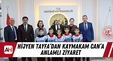 Hijyen Tayfa'dan Kaymakam Can'a Anlamlı Ziyaret
