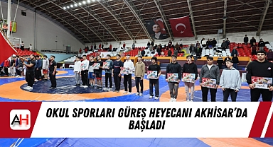 Okul Sporları Güreş Heyecanı Akhisar’da Başladı