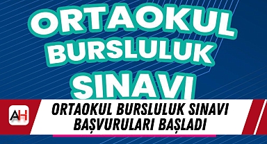 Ortaokul Bursluluk Sınavı Başvuruları Başladı