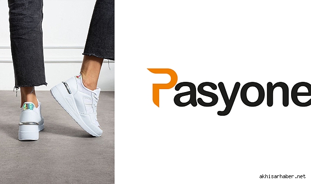 Pasyone Kadın Sneaker Modelleriyle Şehir Stiline Modern Dokunuş