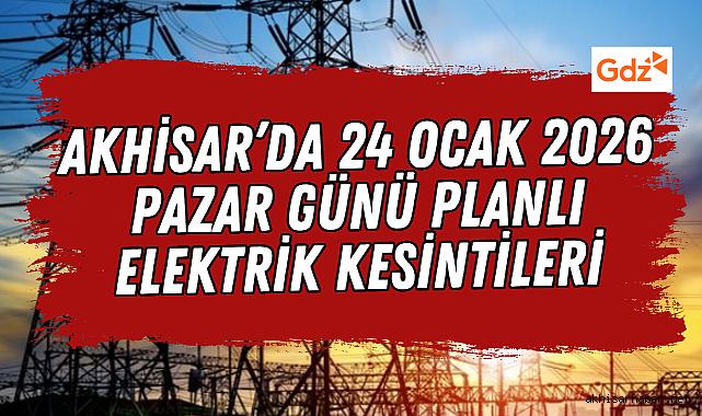 25 Ocak 2026 Pazar Günü saat 10.00’dan 15.00’e Kadar Elektrik Kesintisi var