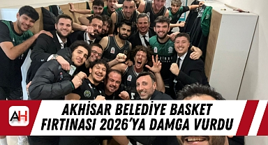 Akhisar Belediye Basket Fırtınası 2026’ya Damga Vurdu