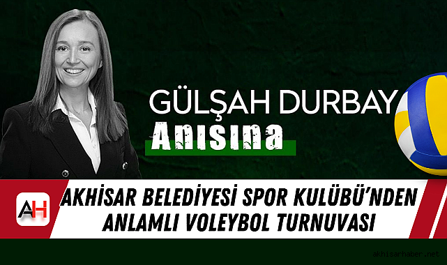 Akhisar Belediyesi Spor Kulübü'nden anlamlı voleybol turnuvası