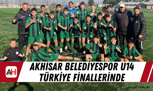Akhisar Belediyespor U14 Türkiye Finallerinde