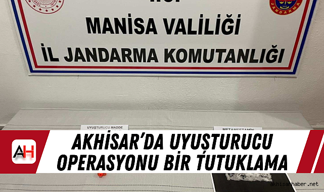 Akhisar’da Uyuşturucu Operasyonu Bir Tutuklama