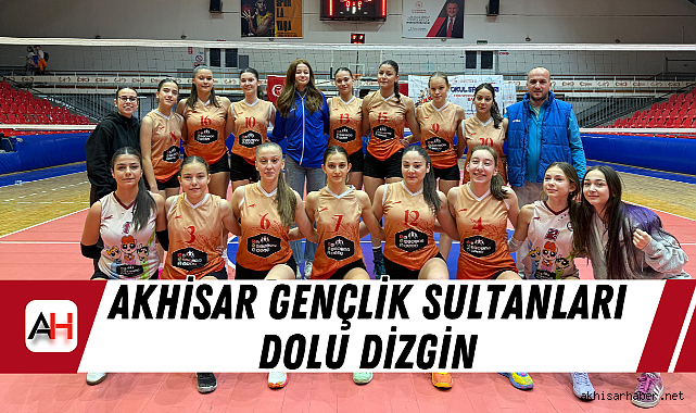 Akhisar Gençlik Sultanları Dolu Dizgin
