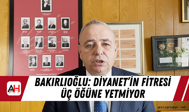 Bakırlıoğlu: Diyanet'in fitresi üç öğüne yetmiyor