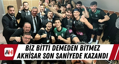 Biz Bitti Demeden Bitmez Akhisar Son Saniyede Kazandı