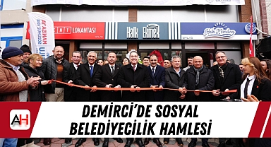 Demirci'de Sosyal Belediyecilik Hamlesi