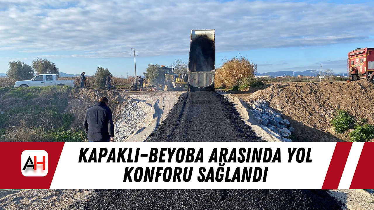 Kapaklı–Beyoba Arasında Yol Konforu Sağlandı