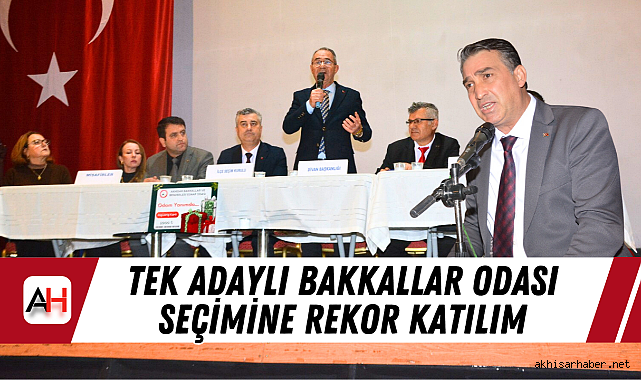 Tek Adaylı Bakkallar Odası Seçimine Rekor Katılım