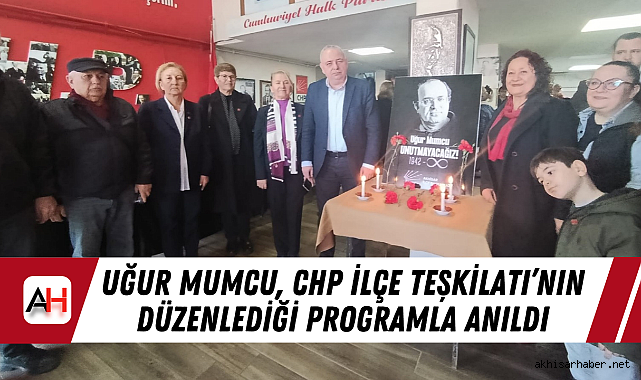 Uğur Mumcu, CHP İlçe Teşkilatı'nın düzenlediği programla anıldı