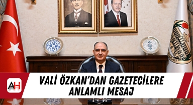 Vali Özkan'dan gazetecilere anlamlı mesaj
