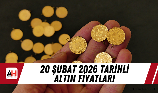 20 Şubat 2026 tarihli altın fiyatları