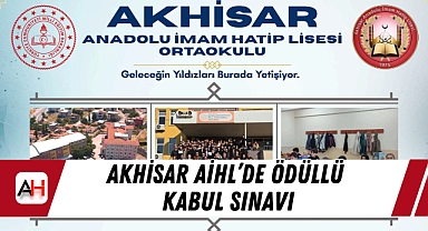 Akhisar AİHL'de Ödüllü Kabul Sınavı