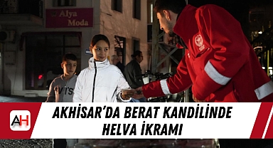 Akhisar'da Berat Kandilinde Helva İkramı