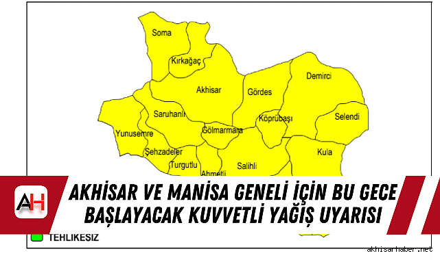 Akhisar ve Manisa Geneli İçin Bu Gece Başlayacak Kuvvetli Yağış Uyarısı