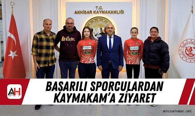 Başarılı Sporculardan Kaymakam’a Ziyaret