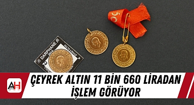 Çeyrek altın 11 bin 660 liradan işlem görüyor