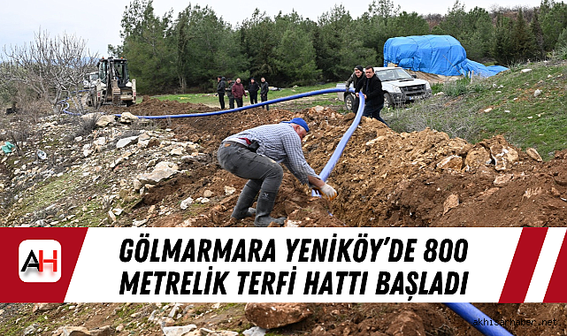 Gölmarmara Yeniköy'de 800 metrelik terfi hattı başladı