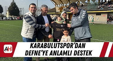 Karabulutspor'dan Defne'ye Anlamlı Destek