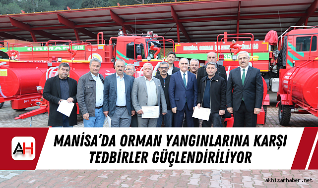 Manisa'da orman yangınlarına karşı tedbirler güçlendiriliyor