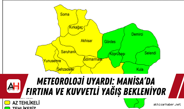 Meteoroloji uyardı: Manisa'da fırtına ve kuvvetli yağış bekleniyor