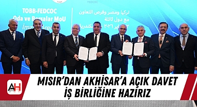 Mısır'dan Akhisar'a açık davet İş birliğine hazırız