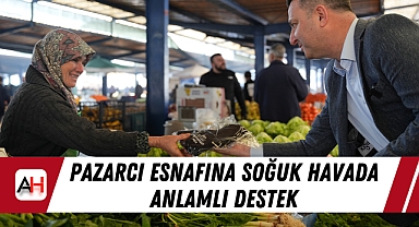 Pazarcı esnafına soğuk havada anlamlı destek