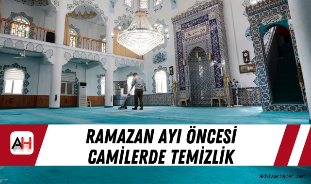 Ramazan ayı öncesi Camilerde temizlik