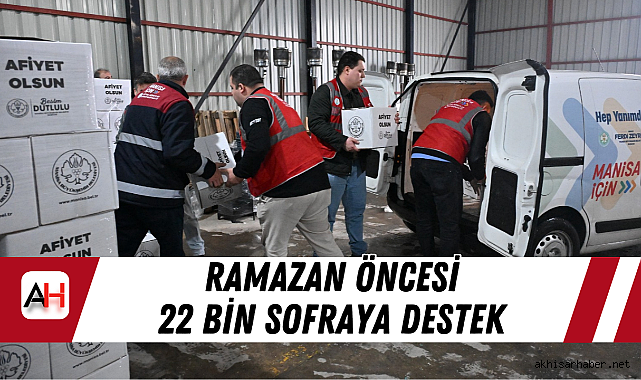 Ramazan Öncesi 22 Bin Sofraya Destek