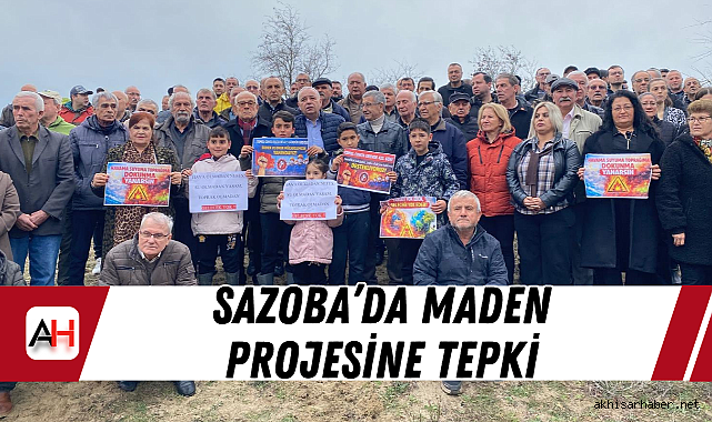 Sazoba'da maden projesine tepki