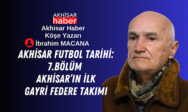 Bir Mahallede Başlayan Hikâye: Öz Fenerbahçe'den Akınspor'a