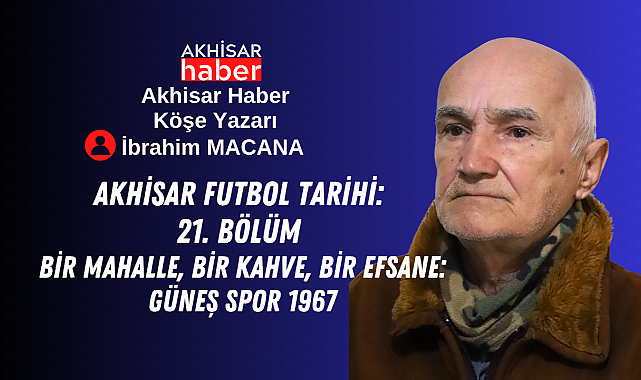 Bir Mahalle, Bir Kahve, Bir Efsane: Güneş Spor 1967