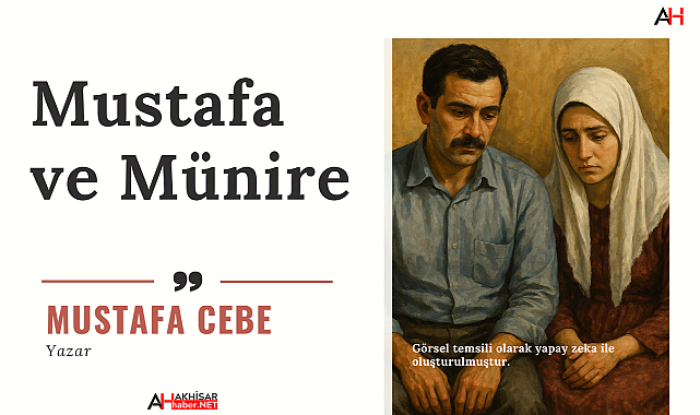 Mustafa ve Münire
